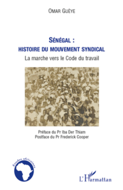Sénégal : histoire du mouvement syndical