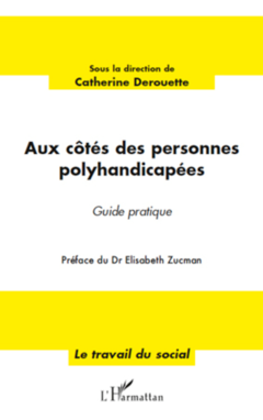 Aux côtés des personnes polyhandicapées