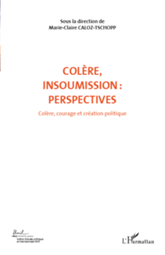 COLERE INSOUMISSION PERSPECTIVES (VOL 7)