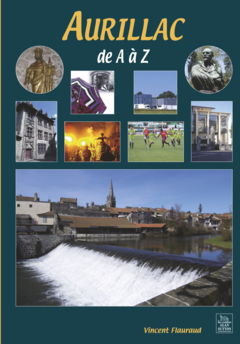 Aurillac de A à Z