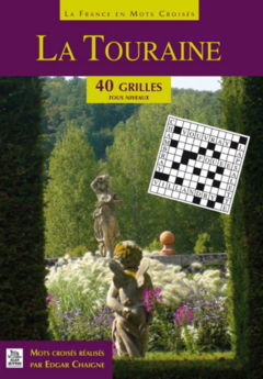 Touraine en mots croisés (La)