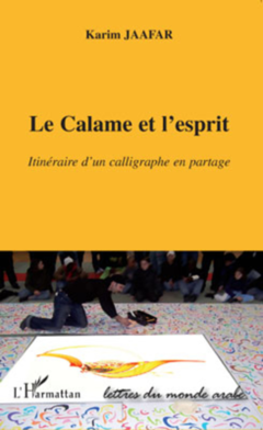 Le Calame et l'esprit