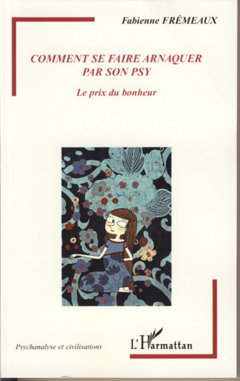 Comment se faire arnaquer par son psy