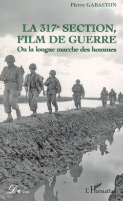La 317è section, film de guerre