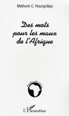 Des mots pour les maux de l'Afrique