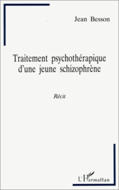 Traitement psychothérapique d'une jeune schizophrène