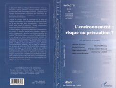 L'environnement : risque ou précaution ?
