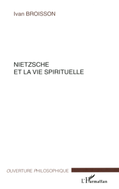 Nietzsche et la vie spirituelle