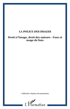 LA POLICE DES IMAGES