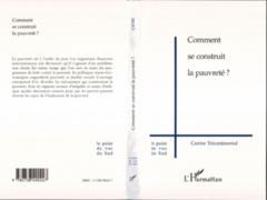 COMMENT SE CONSTRUIT LA PAUVRETE ?