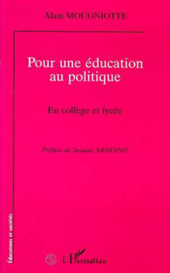 POUR UNE EDUCATION AU POLITIQUE