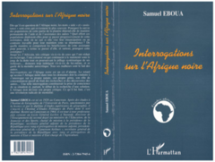 INTERROGATIONS SUR L'AFRIQUE NOIRE