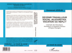 DEVENIR TRAVAILLEUR SOCIAL AUJOURD'HUI