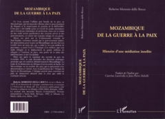 Mozambique de la guerre à la paix