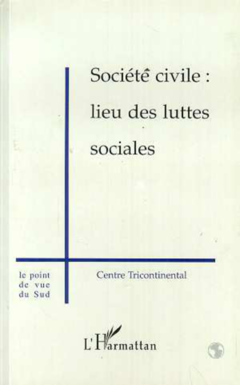 Société civile : lieu des luttes sociales