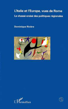 L'Italie et l'Europe, vues de Rome