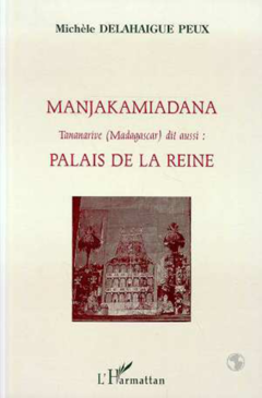 Manjakamiadana Tananarive (Madagascar)