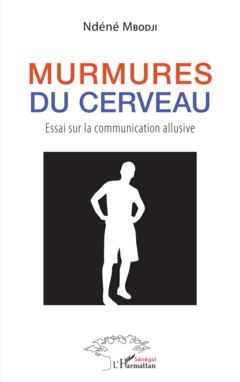 Murmures du cerveau