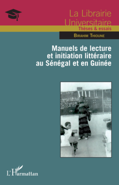 Manuels de lecture et initiation littéraire au Sénégal et en Guinée