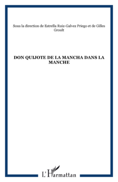 Don Quijote de la Mancha dans la Manche