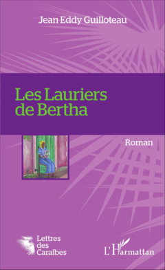Les Lauriers de Bertha