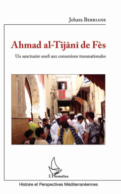 Ahmad al-Tijâni de Fès