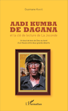 Aadi Kumba de Dagana et la clé de lecture de La Joconde