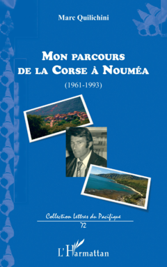 Mon parcours de la Corse à Nouméa