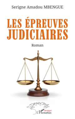 Les épreuves judiciaires