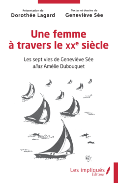 Une femme à travers le XXe siècle