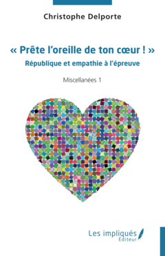 « Prête l’oreille de ton cœur ! »