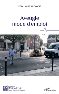 Aveugle mode d’emploi