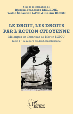 Le droit, les droits par l’action citoyenne