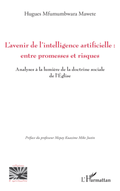 L’avenir de l’intelligence artificielle : entre promesses et risques ?