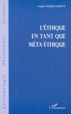 L'ÉTHIQUE EN TANT QUE MÉTA-ÉTHIQUE