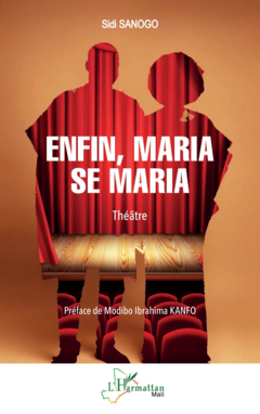 Enfin, Maria se maria