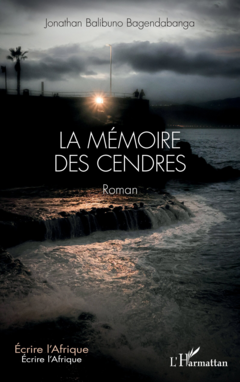 La mémoire des cendres