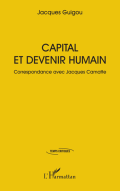 Capital et devenir humain