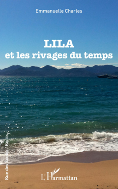 Lila et les rivages du temps