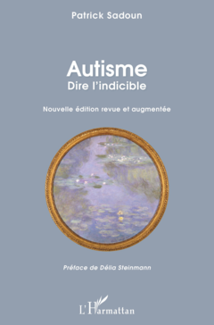 Autisme. Dire l'indicible