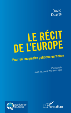 Le récit de l'Europe