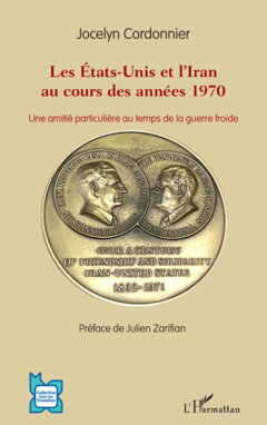 Les Etats-Unis et l'Iran au cours des années 1970