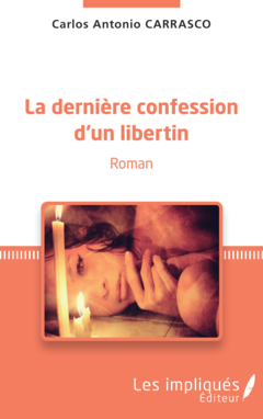 La dernière confession d'un libertin