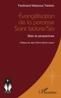 Évangélisation de la paroisse Saint Isidore/Sia