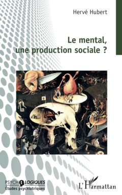 Le mental, une production sociale ?