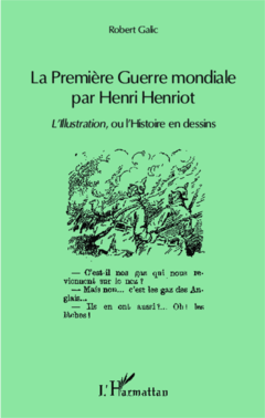 La Première Guerre mondiale par Henri Henriot