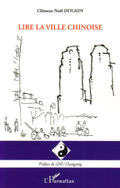 Lire la ville chinoise