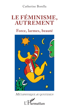 Le féminisme, autrement