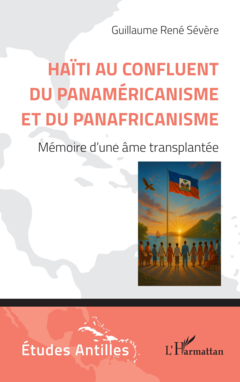 Haïti au confluent du Panaméricanisme et du Panafricanisme