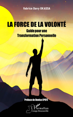 La Force de la Volonté